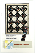 Quilt Pattern #134 Batik Choices Cheri Good Quilt Design 2010 Choose fro... - $9.74