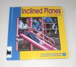 Understanding Simple Machines Ser.: Inclined Planes by Anne Welsbacher (... - £4.27 GBP