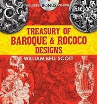 Treasury of Baroque and Rococo Designs (Dover Pictorial Archive) Scott, W. B. - £18.50 GBP