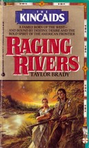 Raging Rivers (The Kincaids) by Taylor Brady / 1992 Avon Western Paperback - £0.90 GBP