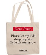 Make Your Mark Design Funny Dear Jesus Quote Reusable Tote Bag for Mom, ... - $21.73