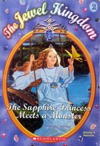 The Sapphire Princess Meets a Monster (The Jewel Kingdom #2) by Janna N. Malcolm - £0.88 GBP