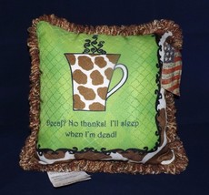 Manual Woodworkers & Weavers Pillow - New - Decaf? No Thanks! ... - $13.19