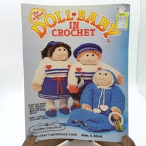 The Original Doll Baby in Crochet Pattern Book by Martha Thomas and Jani... - $7.85