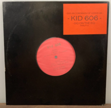 Kid606 GQ On The EQ 10&quot; Vinyl 2000 EP 555 Recordings 555LP10 KID 606 Gli... - £19.35 GBP