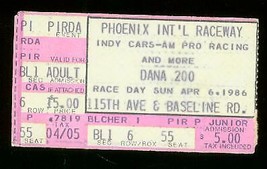 PHOENIX-DANA 200 Ticket Stub April 6 1986-CART Indy Car Vg - £26.82 GBP