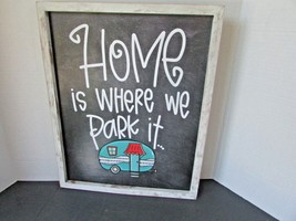 Home Is Where We Park It... Rv Camper Camping Motif Wall Art Decor 11 X 14 - £12.61 GBP