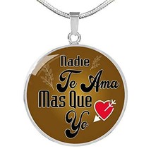 Express Your Love Gifts Nadie Te AMA Circle Necklace Stainless Steel or 18k Gold - $44.50