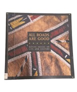 Book Native American-All Roads Are Good, Native Voices on Life &amp; Culture  - $5.45 CAD