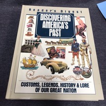 Readers Digest Discovering America&#39;s Past Customs Legends Lore of a Great Nation - £3.96 GBP