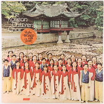 The Korean Children&#39;s Choir – To The World With Love - 1972 Canada LP - WST-8523 - £6.09 GBP