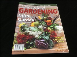 Chicagoland Gardening Magazine Nov/Dec 2012 Gifts from the Garden - £7.82 GBP