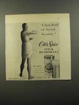 1954 Old Spice Stick Deodorant Ad - A new kind of Social Security! - $18.49