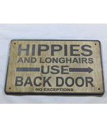 Custom Made Rustic Wood Hippies Use Back Door Vintage Style Sign - $27.95