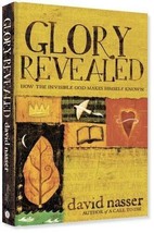 Glory Revealed: How the Invisible God Makes Himself Known - $9.50