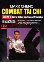 Combat Tai Chi #5 Spiral Motion &amp; Advanced Principles Yang style DVD Mark Cheng - £18.79 GBP