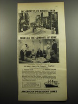 1955 American President Lines Cruise Ad - The orient is 20 minutes away  - £14.72 GBP