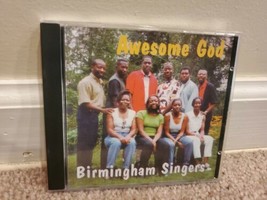 Birmingham Singers &#39;96: Awesome God (CD, 1996, N&amp;B) - £14.93 GBP