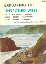 Exploring the Unspoiled West Vol 2 by Society of American Travel Writers... - £7.03 GBP