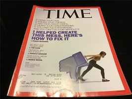 Time Magazine January 28, 2019 I Helped Created this Mess, Here&#39;s How to Fix It - £7.98 GBP