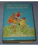 Four Little Bloosoms Through the Holidays 1922 Mabel Hawley Book - $18.16 CAD Four Little Bloosoms Through the Holidays 1922 Mabel Hawley Book - $18.16 CAD