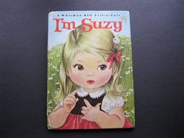 I&#39;m Suzy ( a Whitman BIG Tell-A-tale Book #2425 ) [Hardcover] Alice Schlesinger  - £28.33 GBP