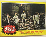 Vintage Star Wars Trading Card Yellow 1977 #171 The Walls Are Moving - $2.48