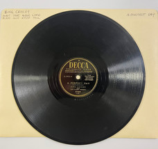 Bing Crosby - A Perfect Day ~ 78 Rpm Decca L5953 - £9.28 GBP
