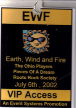 Earth Wind &amp; Fire Vip Access July 6th 2002 - £11.67 GBP