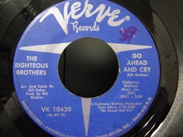 The Righteous Brothers-Go Ahead And Cry / Things Didn&#39;t Go Your W-45rpm-1966-VG+ - £2.38 GBP
