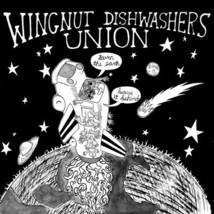 Wingnut Dishwashers Union - Burn The Earth, Leave It Behind (CD) (NM or M-) - £120.51 GBP