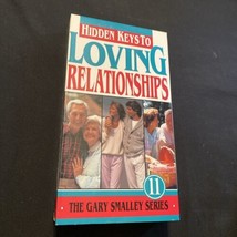 Hidden Keys To Loving Relationships #11 Gary Smalley Series VHS - £5.75 GBP