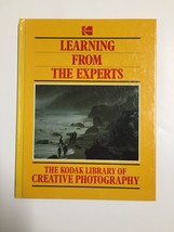 The Kodak Library of Creative Photography: Learning from the Experts by Eastman - £4.90 GBP