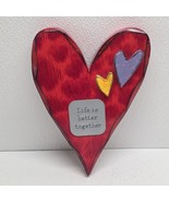 Demdaco Heartful Home Tracy Pesche Heart Life is Better Together Wall Ha... - $34.55