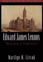 Edward James Lennox Builder of Toronto - $6.09