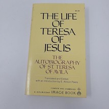 The Life of Teresa of Jesus: the Autobiography of St. Teresa of Avila 1960 PB - £11.78 GBP