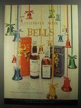 1956 Bell's Scotch Ad - Celebrate with Bell's - $18.49