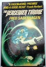 The Berserker Throne (Berserker #7) Fred Saberhagen Tpfp 1985 Robot Space War - £5.59 GBP