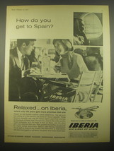 1966 Iberia Air Lines Ad - How do you get to spain? - £14.56 GBP