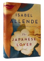Isabel Allende The Japanese Lover 1st Edition 1st Printing - £48.78 GBP