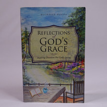 SIGNED Reflections Of God&#39;s Grace Paperback Book By Hanna Michelle 2016 Copy - £11.54 GBP
