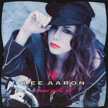 Lee Aaron – Some Girls Do CD - £11.96 GBP