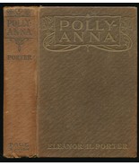 Pollyanna by Eleanor H. Porter, VERY VERY RARE VINTAGE COLLCTIBLE-1913 Book - €499,85 EUR