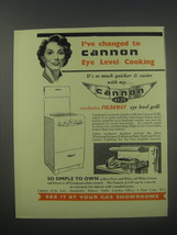 1954 Cannon A125 Cooker Ad - I've changed to Cannon eye level cooking - $18.49
