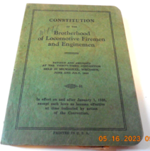 Constitution Of The Brotherhood Of Locomotive Firemen Enginemen 1 January 1938 - £14.11 GBP