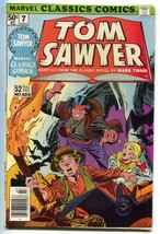 Marvel Classics Comics 7 1976 FN VF Tom Sawyer Mark Twain Huck Finn - $6.59