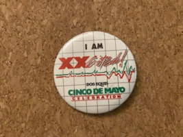 Vintage Dos Equis Beer Cinco De Mayo Celebration Pinback Pin Button 2.25&quot; - $8.51