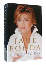 Jane Fonda MY LIFE SO FAR  1st Edition 1st Printing - £35.16 GBP