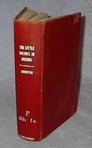 The Little Colonel in Arizona Annie Johnston 1904 Series Book - £4.79 GBP