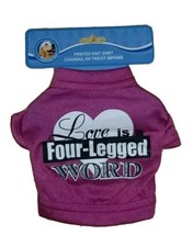 Love Is A Four Legged Word Printed Knit Pet Shirt Pink Pet Shirt - $7.99